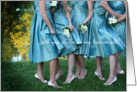 Be MY Bridesmaid, bridesmaids in teal dresses card