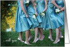 Be MY Bridesmaid, ladies in teal dresses card