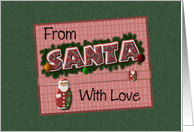 From Santa With Love card