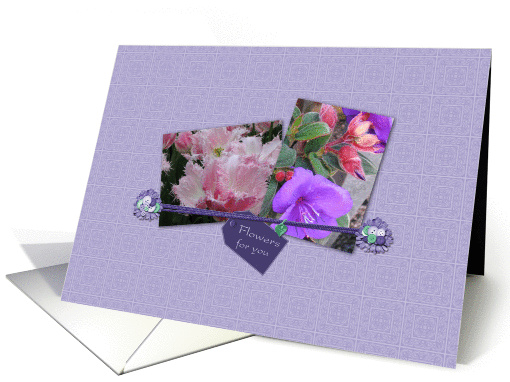 Birthday Flowers for you card (684032)