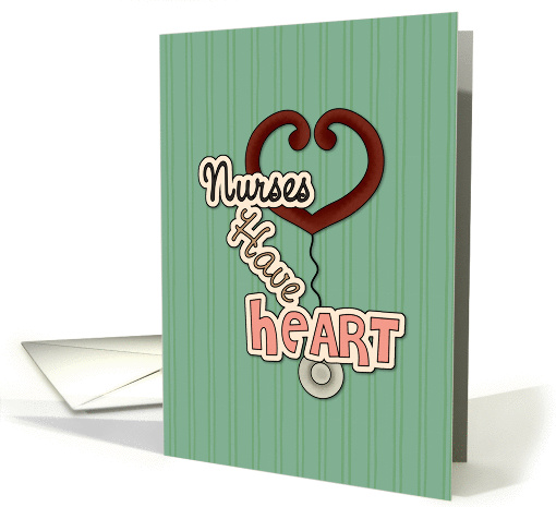 Nurses Have Heart card (848693)