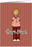 Hug a (Female) Nurse card