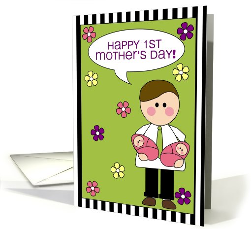 happy 1st mother's day from daddy  - girl twins w/ daddy card (607640)