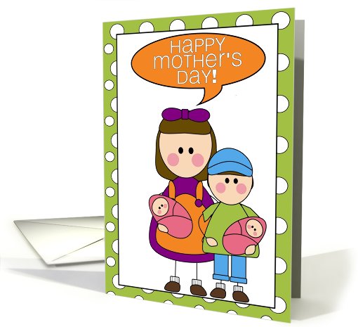 happy mother's day - from daughter, son & baby twin girls card