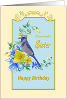 Birthday sister, message from a blue bird card
