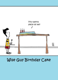 Wise guy birthday...