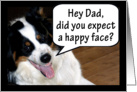 Snarly Face Missing You Dad card