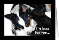Loving, I’m Here For You card