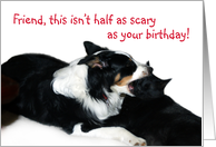 Scary Birthday,Friend card