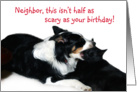 Scary Birthday, Neighbor card