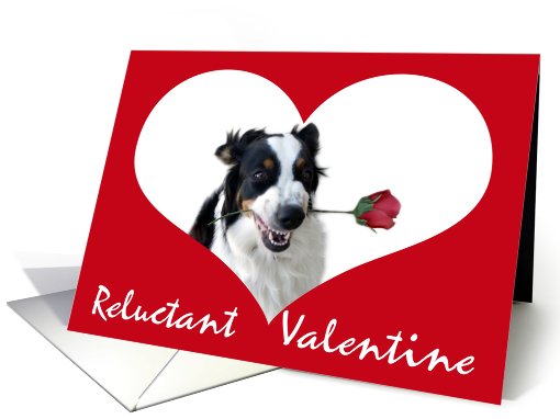 Reluctant Valentine card (514345)