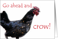 Go Ahead and Crow card
