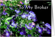 To My Broker, Glass Flower card