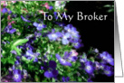 To My Broker, Glass Flower card