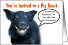 You’re Invited to a Pig Roast card