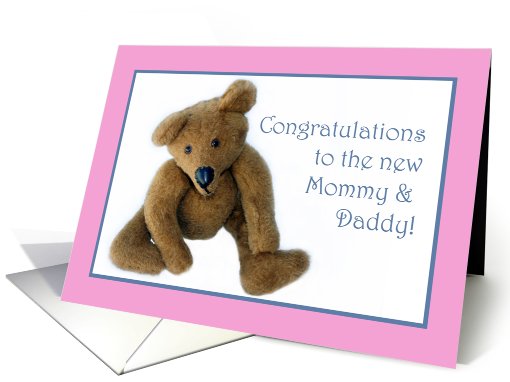 Teddy Bear, Congrats to the New Mommy and Daddy, pink card (624616)