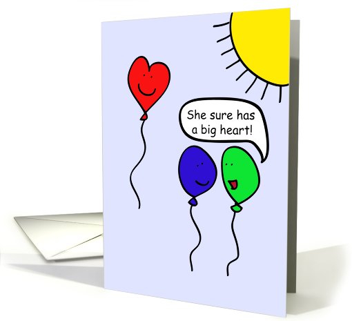 Balloon People, You have a big heart! card (635716)
