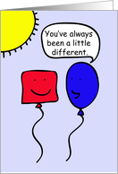 Cartoon Balloon People You’ve Always Been Different Happy Birthday card