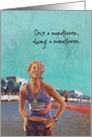 Congratulations - Once a Marathoner, Always a Marathoner card