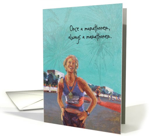 Congratulations - Once a Marathoner, Always a Marathoner card (966205)
