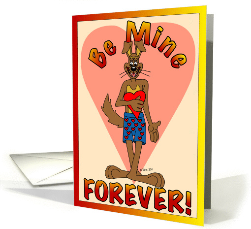 Be Mine Forever Valentine card (837838)