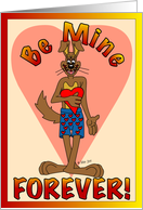 Be Mine Forever Valentine card
