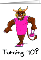 Turning 40? That’s a drag! card