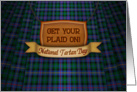 Get your Plaid on! National Tartan Day card