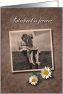 Sisterhood is forever / estranged sister birthday card