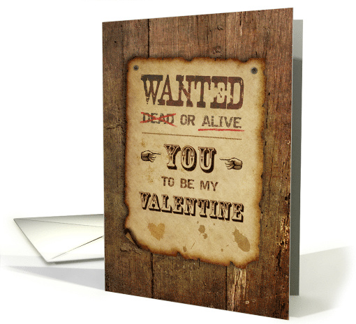 Wanted Be my Valentine Western Style card (1668436)