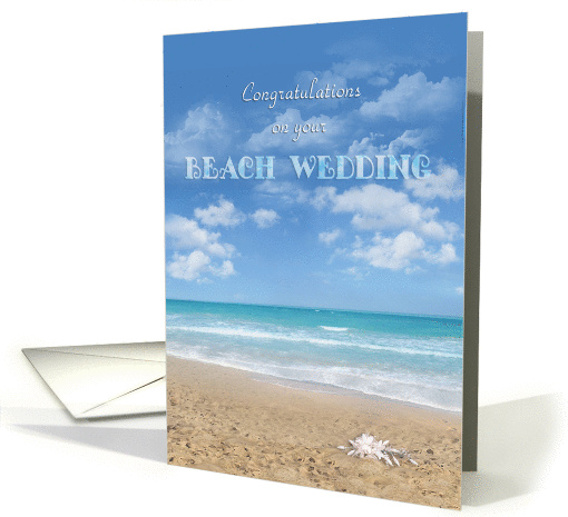 Beach Wedding Congratulations, Beautiful Beach Scene card (870546)