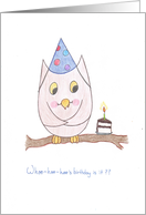 Whoos birthday is it card