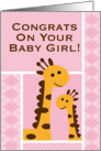 Congratulations on your baby girl! card