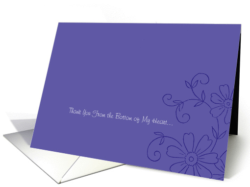 Thank You From the bottom of my heart card (484745)