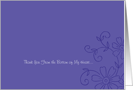 Thank You From the bottom of my heart card