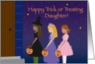 Happy Trick or Treating Daughter1 card