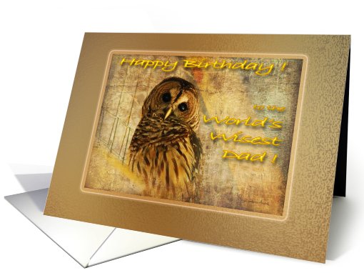 Birthday Dad Owl Wise card (487926)