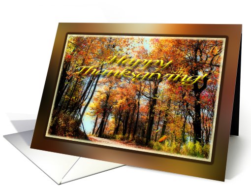 Happy Thanksgiving - Country Road in Autumn Colors card (490596)