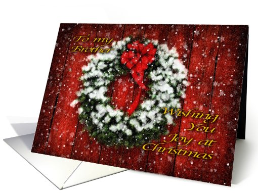 Snowy Christmas Wreath on Barn Door Wishing You Joy - Brother card