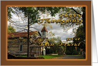 Old Church - Happy Thanksgiving - friend card