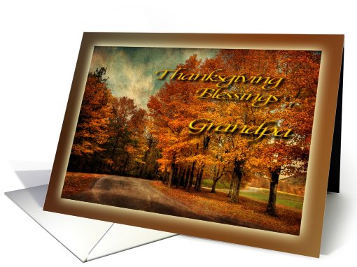 Country Drive in Autumn - Thanksgiving Blessings Grandpa card (513653)