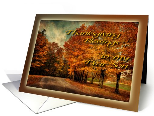 Country Drive in Autumn - Thanksgiving Blessings My Son card (513686)