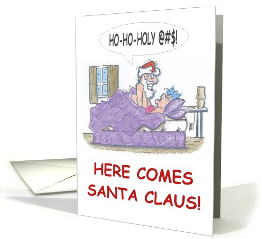 Here Comes Santa Claus
 card (724559)