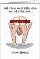 Hot Behind Birthday card