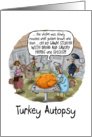 Turkey Autopsy Humor card
