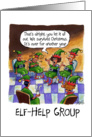 A Group of Sad Little Elves Attend a Self-help Group or Elf-Help Group card