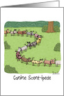 Canine Scent-ipede. Birthday Card for your Boss. card