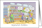 Funny I Love You With Vegetarian Zombies Grains card