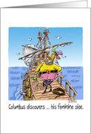 Funny Coming Out Day as Columbus Discovers His Feminine Side card
