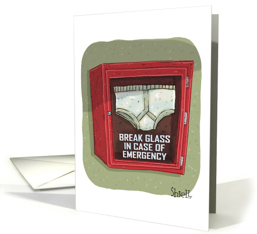Funny Birthday Break Glass for Emergency Underpants card (1610588)